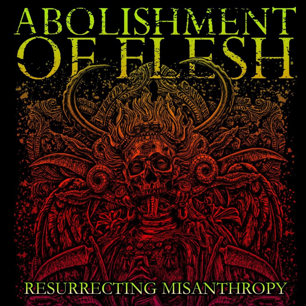 Abolishment of Flesh 2024