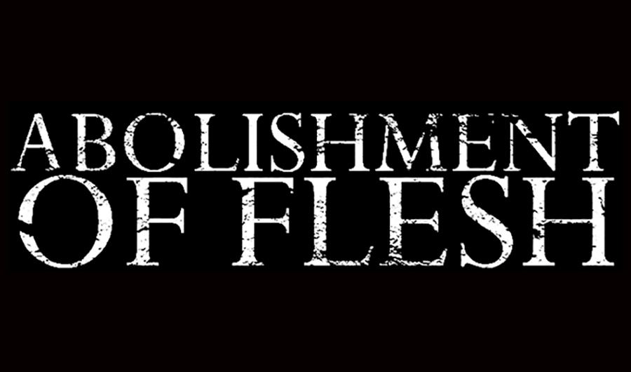 Abolishment of Flesh